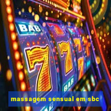 massagem sensual em sbc